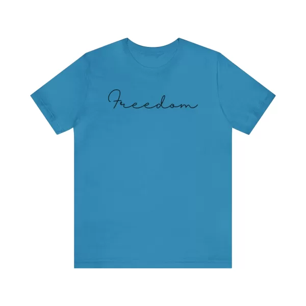 Freedom Unique Design T-Shirt | Unisex Short Sleeve Tee | Unique Freedom Design Printed T-Shirt - Image 37