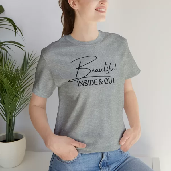 Beautiful Inside & Out T-Shirt | Self-Love Shirt | Beautiful Soul Tee | Self-Care Apparel - Image 61