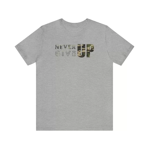 Never Give Up Shirt | Motivational T-Shirt | Unisex Inspirational Jersey | Short Sleeve Motivational Tee - Image 55