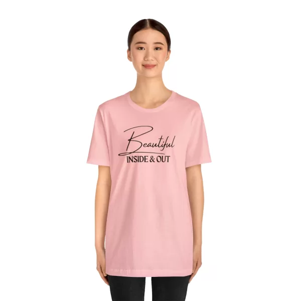 Beautiful Inside & Out T-Shirt | Self-Love Shirt | Beautiful Soul Tee | Self-Care Apparel - Image 93