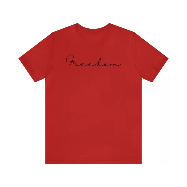 Freedom Unique Design T-Shirt | Unisex Short Sleeve Tee | Unique Freedom Design Printed T-Shirt - Image 73