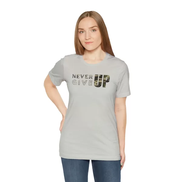 Never Give Up Shirt | Motivational T-Shirt | Unisex Inspirational Jersey | Short Sleeve Motivational Tee - Image 28