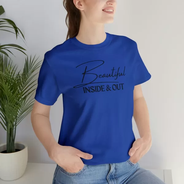 Beautiful Inside & Out T-Shirt | Self-Love Shirt | Beautiful Soul Tee | Self-Care Apparel - Image 67