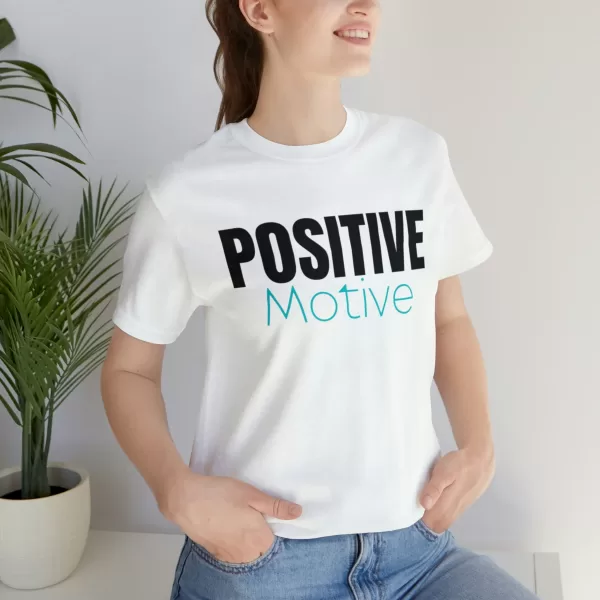 Positive Motive Unisex Shirt | Positive Vibes Shirt | Good Vibes Shirt | Self Love Shirt | Positive Mind Tee | Inspirational T-Shirt - Image 6