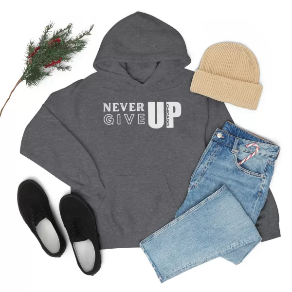 Never Give Up Hooded Sweater | Unisex Heavy Blend Hooded Sweatshirt | Chicago Hooded Sweater - Image 30