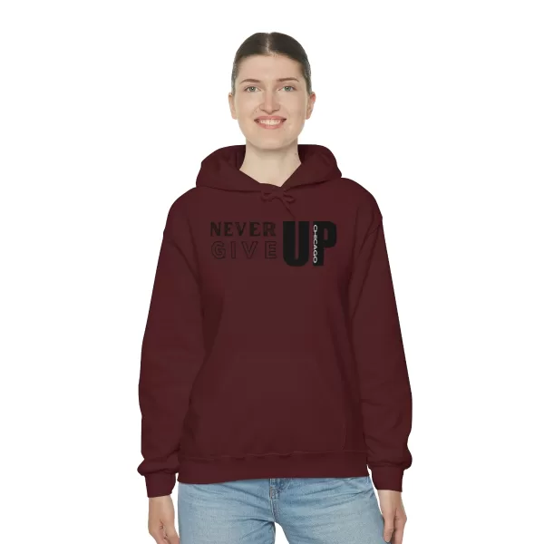 Never Give Up Chicago Hooded Sweater | Positive Unisex Heavy Blend Hooded Sweatshirt |  Motivation Sweater - Image 18