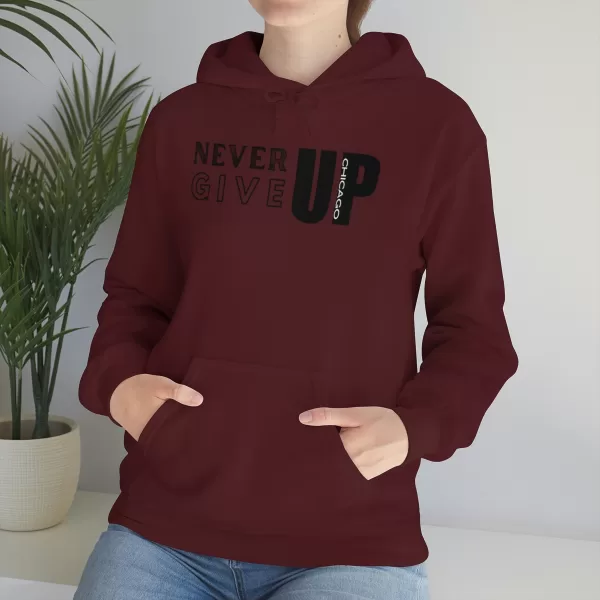 Never Give Up Chicago Hooded Sweater | Positive Unisex Heavy Blend Hooded Sweatshirt |  Motivation Sweater - Image 20