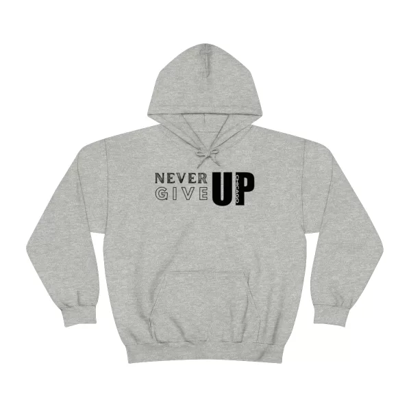 Never Give Up Chicago Hooded Sweater | Positive Unisex Heavy Blend Hooded Sweatshirt |  Motivation Sweater - Image 8