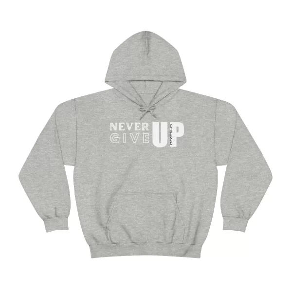 Never Give Up Hooded Sweater | Unisex Heavy Blend Hooded Sweatshirt | Chicago Hooded Sweater - Image 8