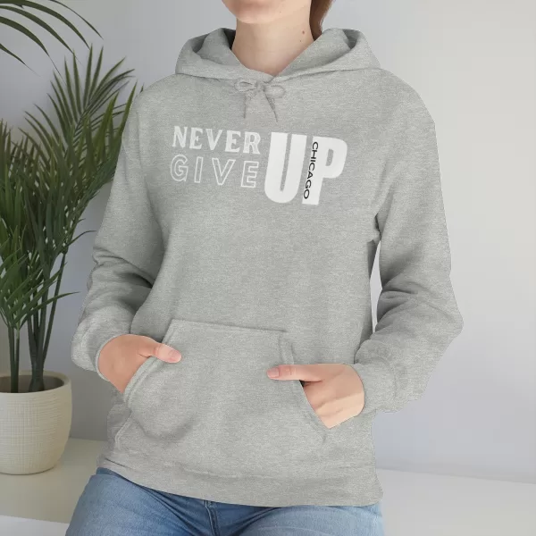 Never Give Up Hooded Sweater | Unisex Heavy Blend Hooded Sweatshirt | Chicago Hooded Sweater - Image 13