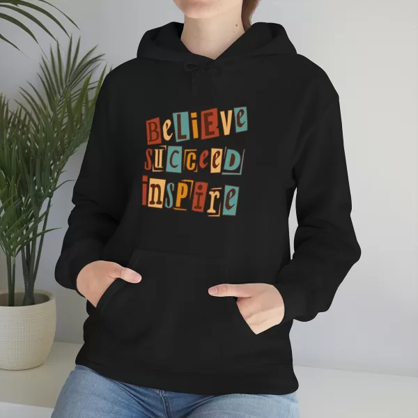 Believe Succeed Inspire Hoodies | Motivational Believe Succeed Sweatshirt | Succeed Inspire Hooded Sweater - Image 5