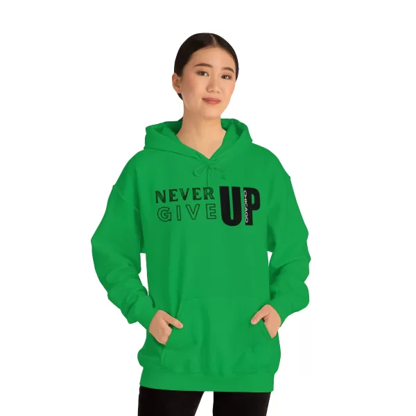 Never Give Up Chicago Hooded Sweater | Positive Unisex Heavy Blend Hooded Sweatshirt |  Motivation Sweater - Image 30