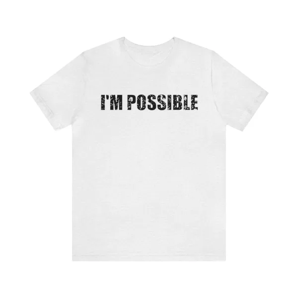 I'M POSSIBLE T-shirt