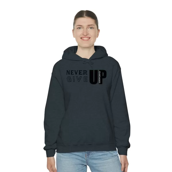 Never Give Up Chicago Hooded Sweater | Positive Unisex Heavy Blend Hooded Sweatshirt |  Motivation Sweater - Image 74