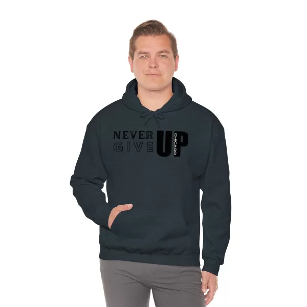 Never Give Up Chicago Hooded Sweater | Positive Unisex Heavy Blend Hooded Sweatshirt |  Motivation Sweater - Image 75